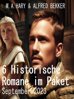 cover image of 6 Historische Romane im Paket September 2023